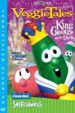 Watch VeggieTales King George and the Ducky Primewire