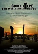 Watch Gobeklitepe: The World\'s First Temple Primewire