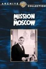 Watch Mission to Moscow Primewire