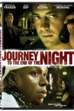 Watch Journey to the End of the Night Primewire