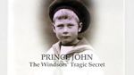Watch Prince John: The Windsors\' Tragic Secret Primewire