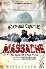 Watch Northville Cemetery Massacre Primewire
