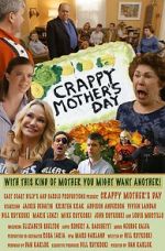 Watch Crappy Mother\'s Day Primewire