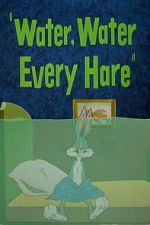 Watch Water, Water Every Hare Alluc