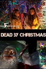 Watch Dead by Christmas Primewire