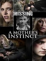 Watch A Mother\'s Instinct Primewire