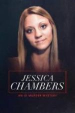 Watch Jessica Chambers: An ID Murder Mystery Primewire