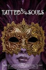 Watch Tatted Souls Primewire