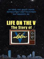 Watch Life on the V: The Story of V66 Primewire