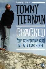 Watch Tommy Tiernan Cracked The Comedians Cut Primewire