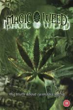 Watch Magic Weed: The Truth About Cannabis Sativa Primewire