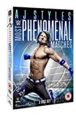 Watch AJ Styles: Most Phenomenal Matches Primewire