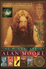 Watch The Mindscape of Alan Moore Primewire