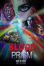 Watch Blood Prism Primewire