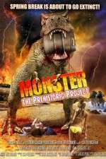 Watch Monster: The Prehistoric Project Primewire