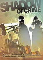 Watch Shadow of Crime Primewire