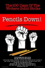 Watch Pencils Down! The 100 Days of the Writers Guild Strike Primewire