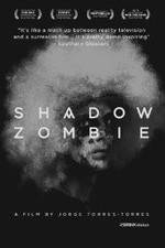 Watch Shadow Zombie Primewire