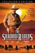 Watch The Shadow Riders Primewire