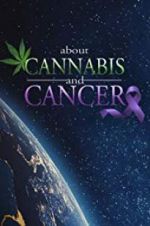 Watch About Cannabis and Cancer Primewire