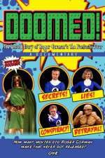 Watch Doomed: The Untold Story of Roger Corman\'s the Fantastic Four Primewire