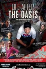 Watch The Oasis: Ten Years Later Primewire