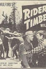 Watch Riders of the Timberline Primewire