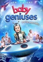 Watch Baby Geniuses and the Space Baby Primewire
