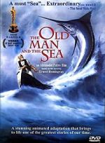 Watch The Old Man and the Sea (Short 1999) Primewire