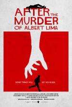 Watch After the Murder of Albert Lima Primewire