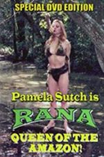 Watch Rana, Queen of the Amazon Primewire