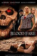 Watch Blood Fare Primewire