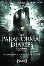 Watch The Paranormal Diaries: Clophill Primewire