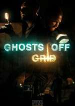 Watch Ghosts Off Grid Primewire