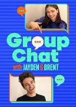 Watch Group Chat with Jayden and Brent Primewire