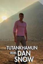 Watch Tutankhamun with Dan Snow Primewire