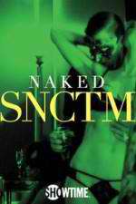 Watch Naked SNCTM Primewire