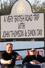 Watch A Very British Road Trip with John Thompson and Simon Day Primewire