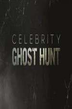 Watch Celebrity Ghost Hunt Primewire