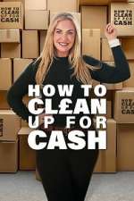 How to Clean Up for Cash primewire