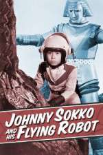 Watch Johnny Sokko and His Flying Robot Primewire
