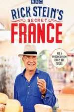 Watch Rick Stein\'s Secret France Primewire