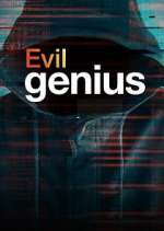 Watch Evil Genius Primewire