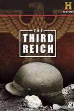 Watch Third Reich The Rise & Fall Primewire