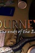 Watch Journeys To The Ends Of The Earth Primewire
