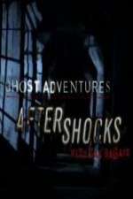 Watch Ghost Adventures Aftershocks Primewire