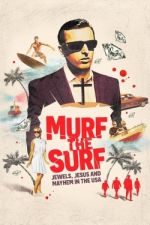 Watch Murf the Surf Primewire
