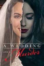 Watch A Wedding and a Murder Primewire