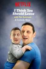 Watch I Think You Should Leave with Tim Robinson Primewire