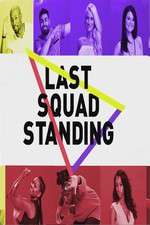 Watch Last Squad Standing Primewire